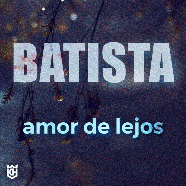 BATISTA - amor de lejos